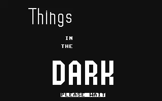 jeu Things in the Dark